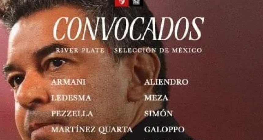 &iexcl;River enfrenta a M&eacute;xico con Montiel en el radar y sin Driussi ni el Pity Mart&iacute;nez!