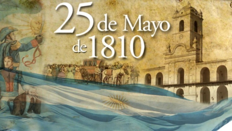 25 de Mayo, D&iacute;a de la Revoluci&oacute;n de Mayo.