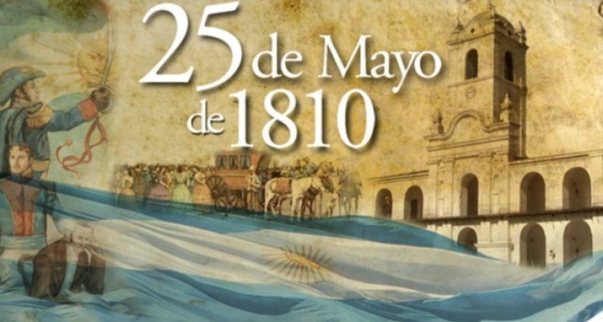 25 de Mayo, D&iacute;a de la Revoluci&oacute;n de Mayo.
